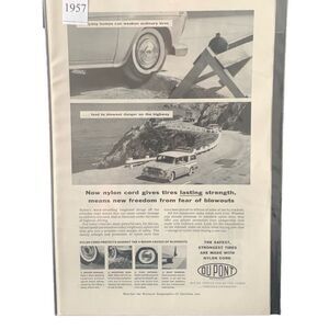 Vintage 1957 DuPont Safest Strongest Tires Ad Advertisment
